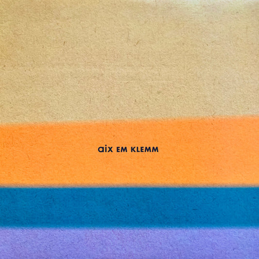 Aix Em Klemm by Aix Em Klemm