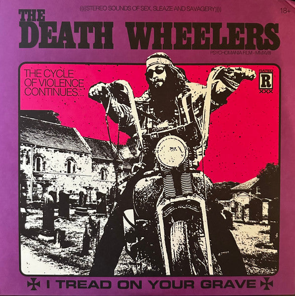 I Tread On Your Grave by The Death Wheelers