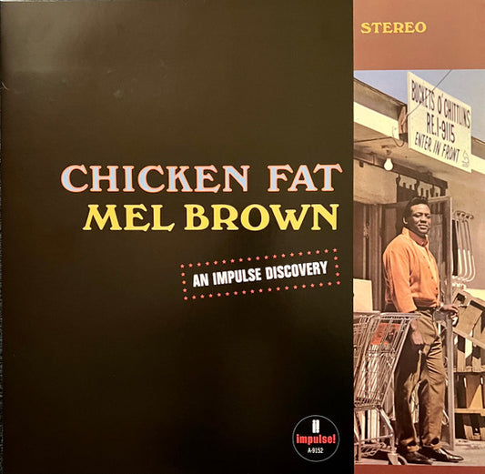 Chicken Fat by Mel Brown