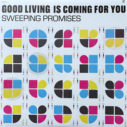 Good Living Is Coming For You  by Sweeping Promises