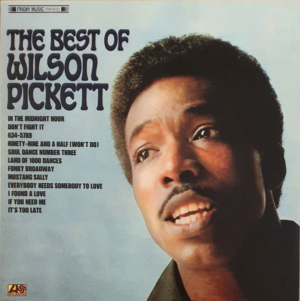 The Best Of Wilson Pickett by Wilson Pickett