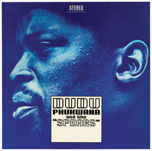 Dudu Phukwana And The "Spears" by Dudu Pukwana & Spear