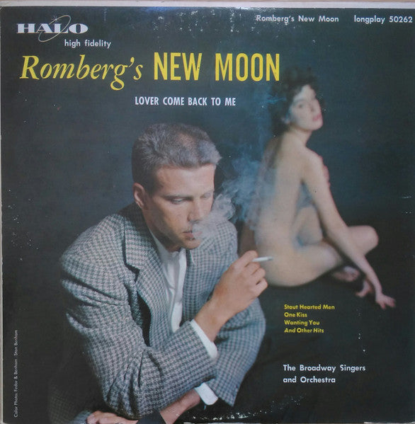 Romberg's New Moon And Other Hits by The Broadway Singers & Orchestra