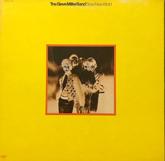 Brave New World by Steve Miller Band