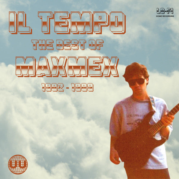Il Tempo: The Best of Maxmex 1982-1989 by Maxmex
