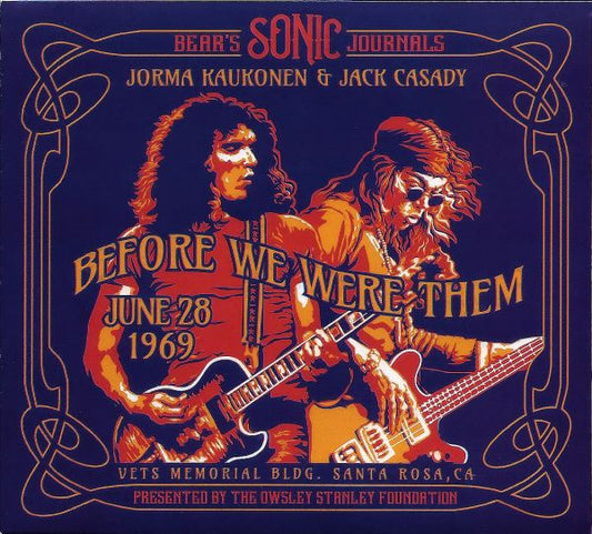 Before We Were Them - June 28 1969 by Jorma Kaukonen