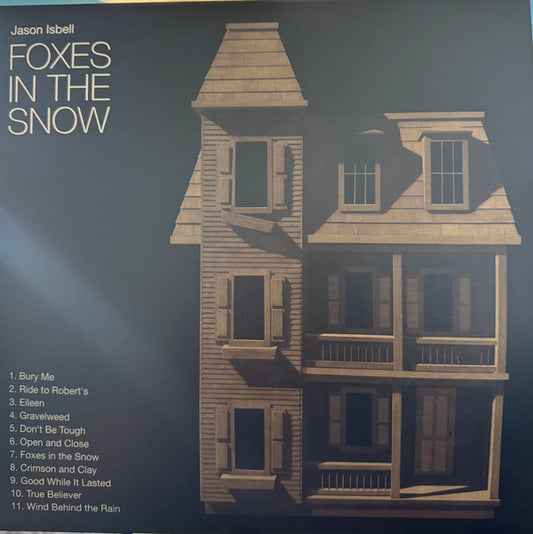 Foxes In The Snow by Jason Isbell