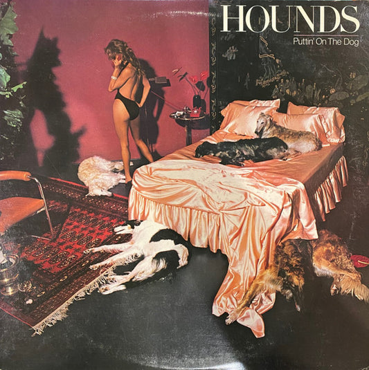 Puttin' On The Dog by Hounds