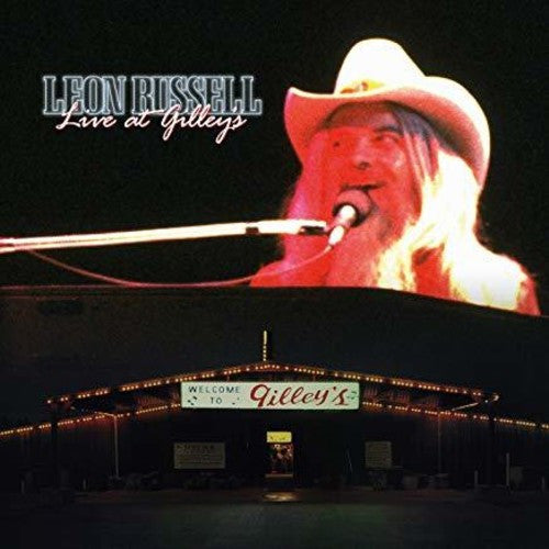 Live At Gilley's by Leon Russell