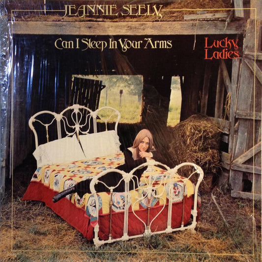 Can I Sleep In Your Arms / Lucky Ladies by Jeannie Seely