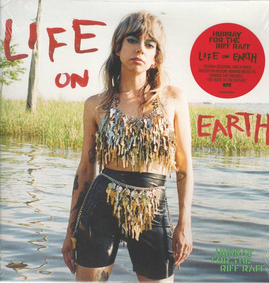 Life On Earth by Hurray For The Riff Raff