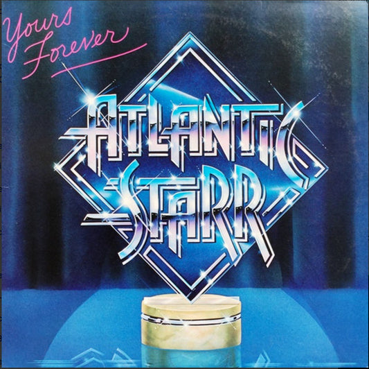Yours Forever by Atlantic Starr