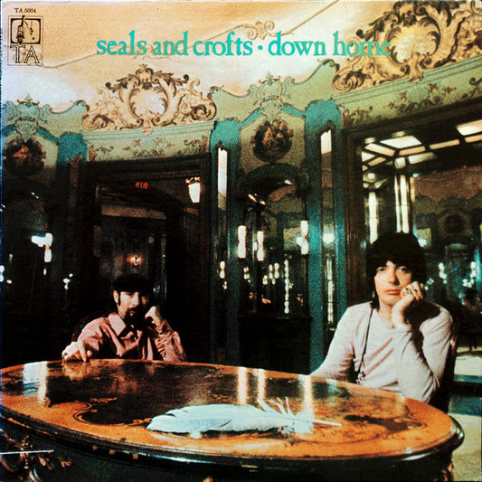 Down Home by Seals & Crofts