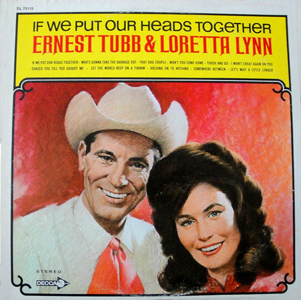 If We Put Our Heads Together by Ernest Tubb