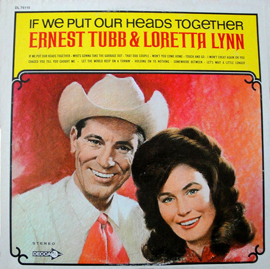 If We Put Our Heads Together by Ernest Tubb