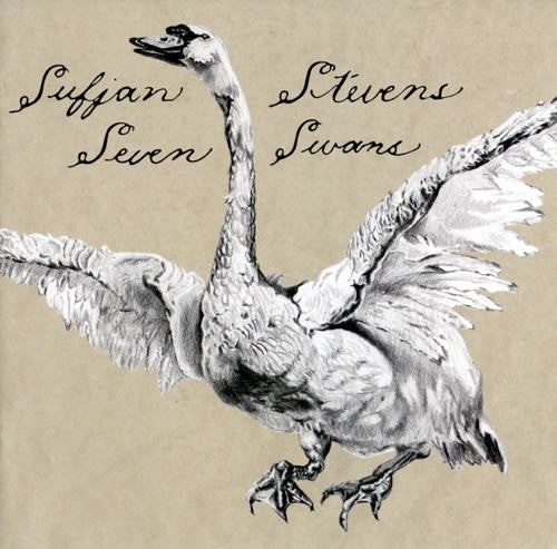 Seven Swans by Sufjan Stevens