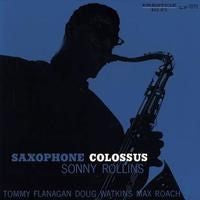 Saxophone Colossus by Sonny Rollins
