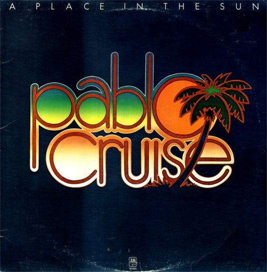A Place In The Sun by Pablo Cruise