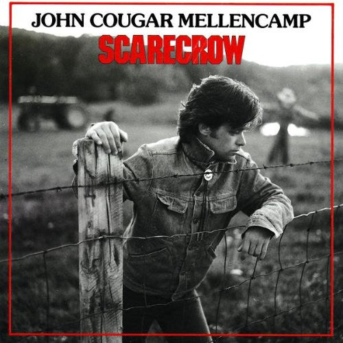 Scarecrow by John Cougar Mellencamp