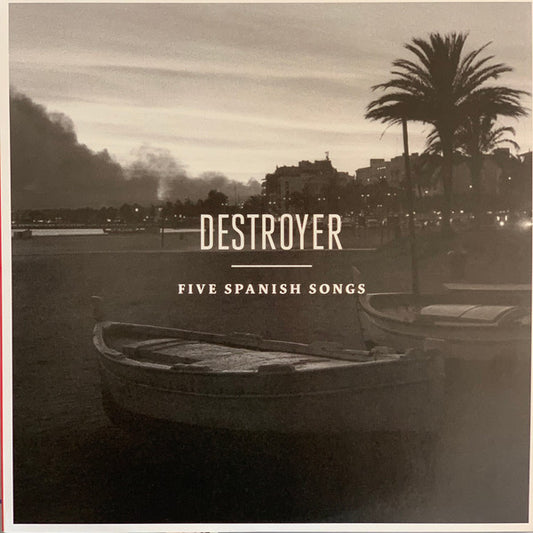 Five Spanish Songs by Destroyer