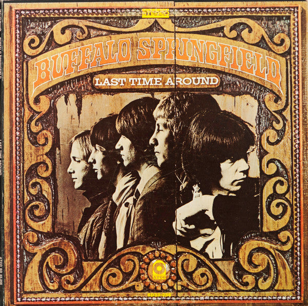 Last Time Around by Buffalo Springfield