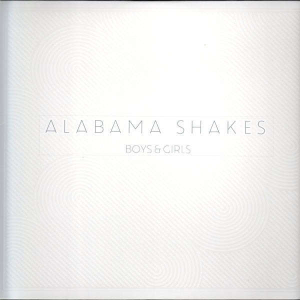 Boys & Girls by Alabama Shakes