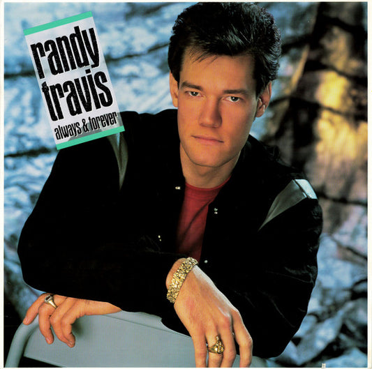 Always & Forever by Randy Travis