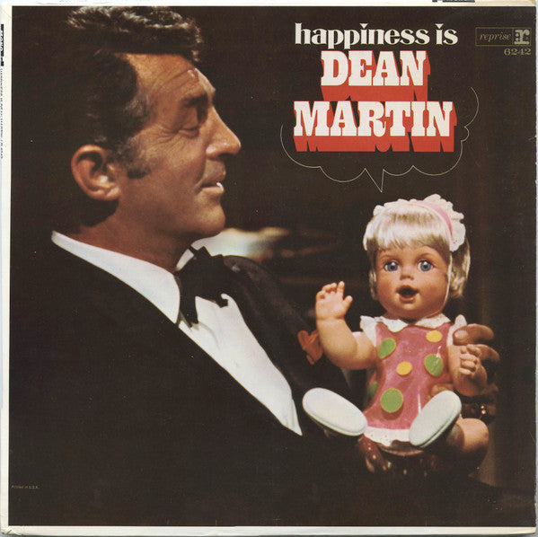 Happiness Is Dean Martin by Dean Martin