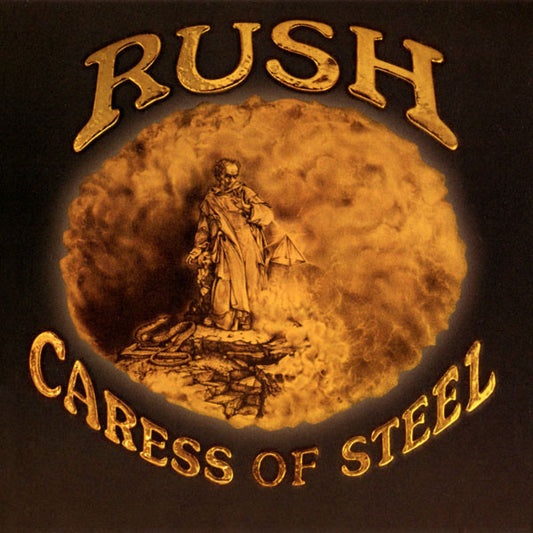 Caress Of Steel by Rush