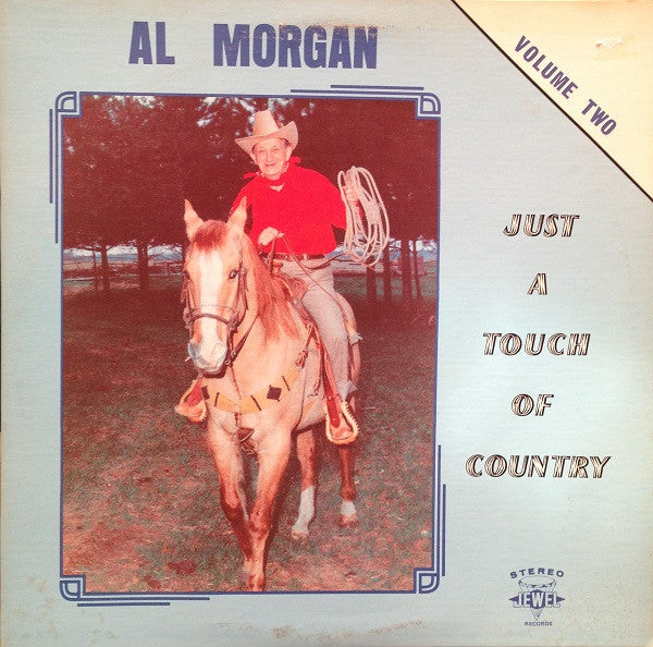 Just A Touch Of Country Volume Two by Al Morgan (3)
