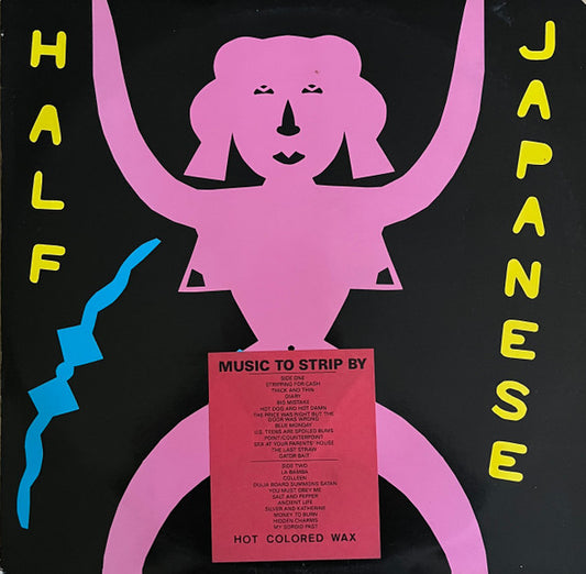 Music To Strip By by 1/2 Japanese