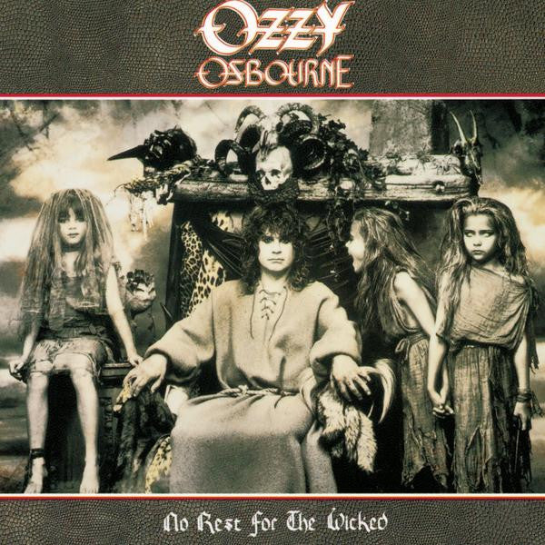 No Rest For The Wicked by Ozzy Osbourne