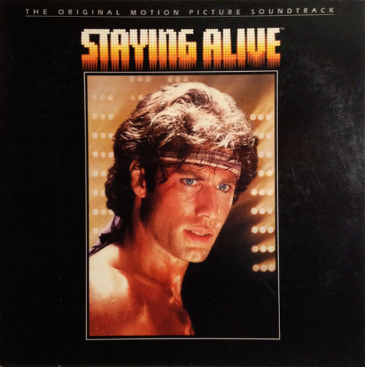 Staying Alive (The Original Motion Picture Soundtrack) by Various