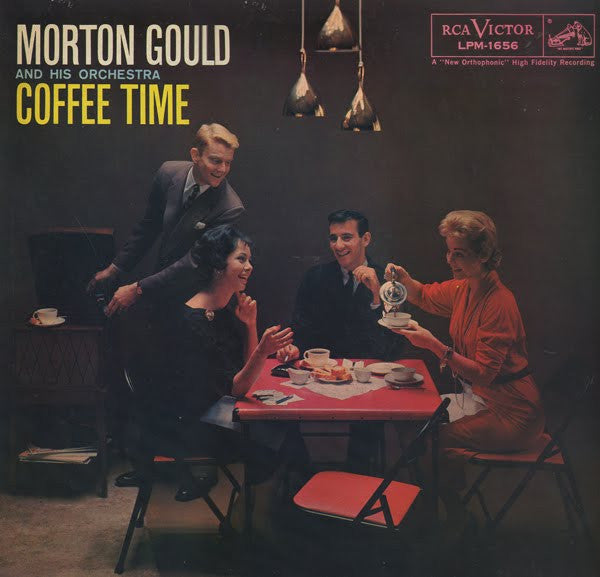 Coffee Time by Morton Gould And His Orchestra