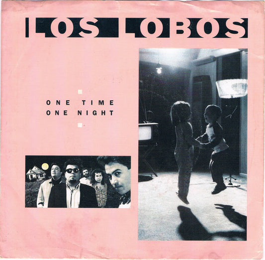 One Time One Night by Los Lobos