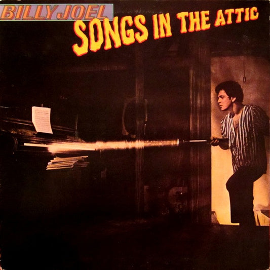 Songs In The Attic by Billy Joel