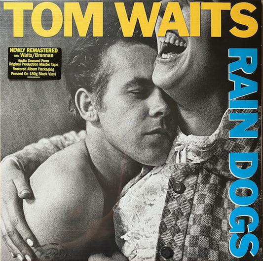 Rain Dogs by Tom Waits