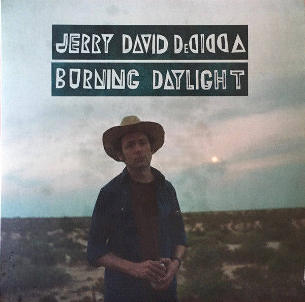 Burning Daylight by Jerry DeCicca