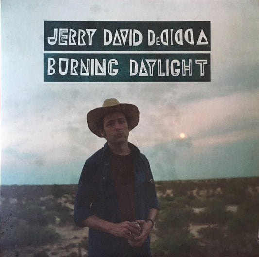 Burning Daylight by Jerry DeCicca