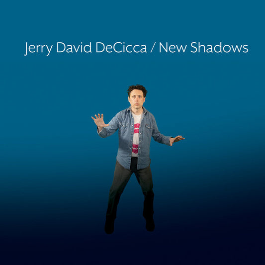 New Shadows by Jerry DeCicca