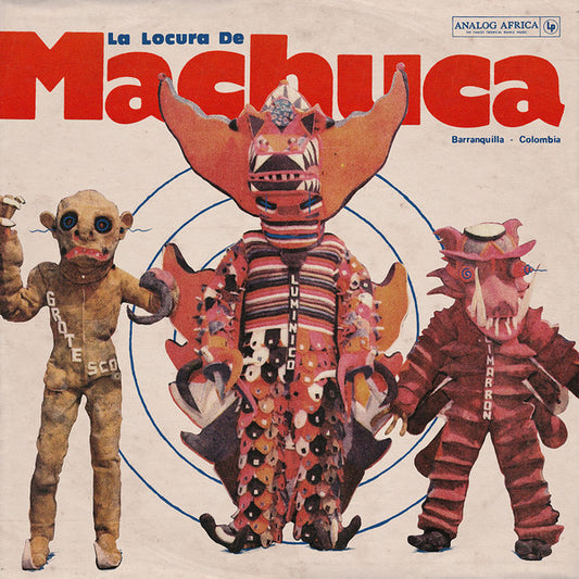 La Locura de Machuca 1975-1980  by Various