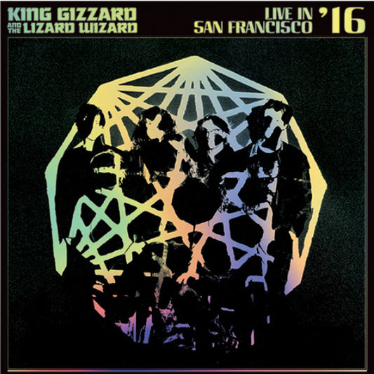 Live In San Francisco '16 by King Gizzard And The Lizard Wizard