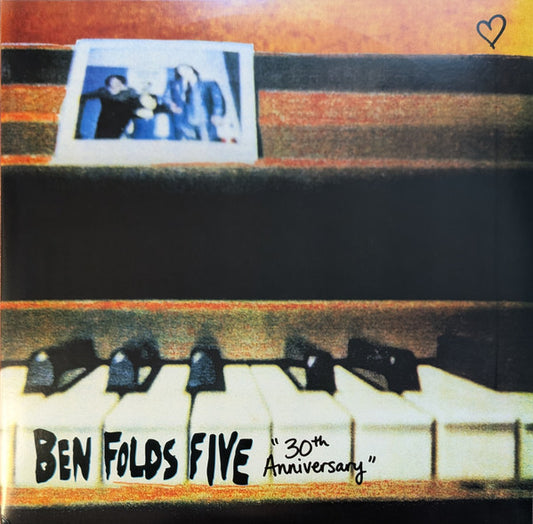 Ben Folds Five "30th Anniversary" by Ben Folds Five