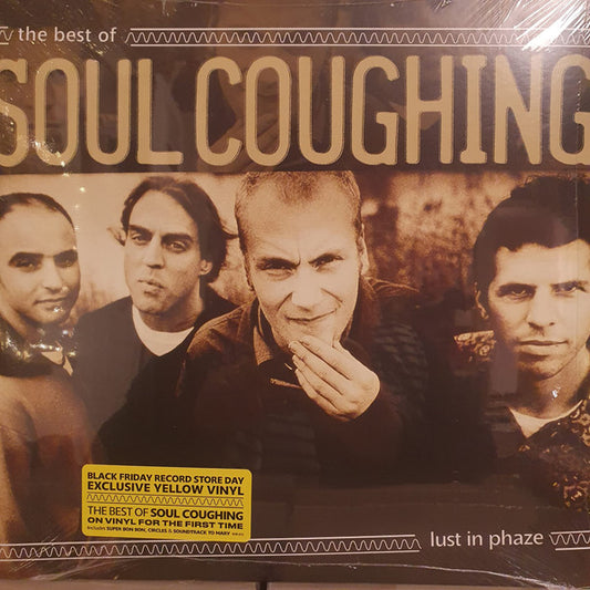 Lust In Phaze : The Best Of Soul Coughing by Soul Coughing