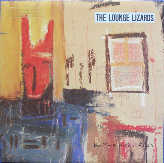 No Pain For Cakes by Lounge Lizards
