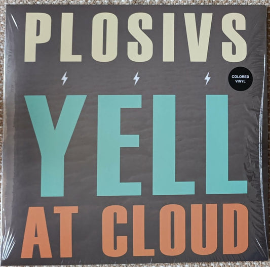 Yell At Cloud by Plosivs