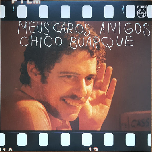 Meus Caros Amigos by Chico Buarque