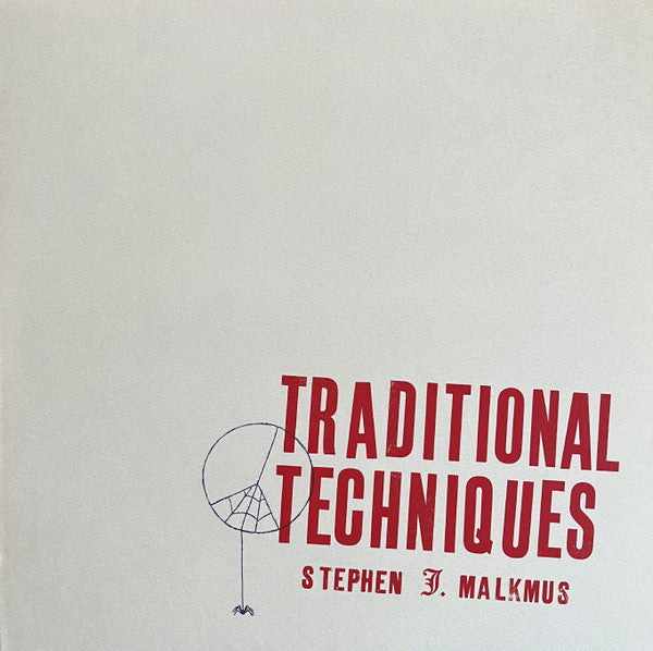 Traditional Techniques  by Stephen Malkmus