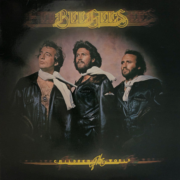 Children Of The World by Bee Gees