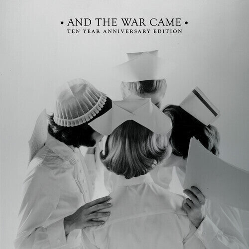 And The War Came: Ten Year Anniversary Edition by Shakey Graves